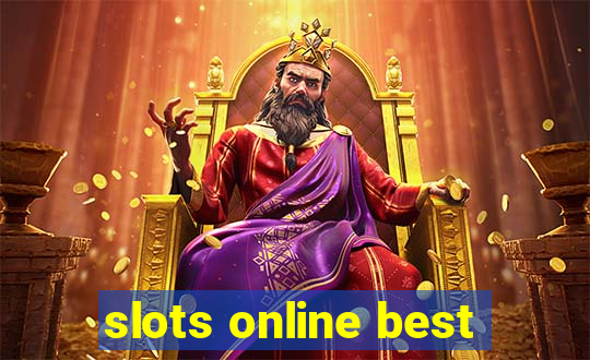 slots online best