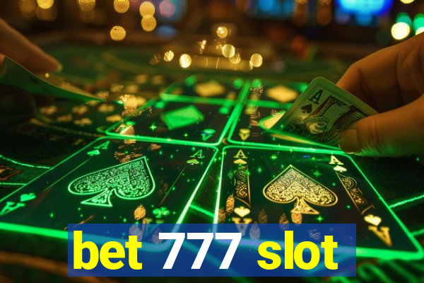 bet 777 slot