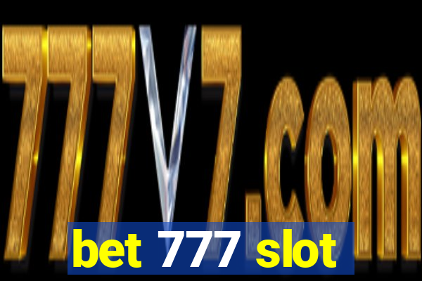 bet 777 slot