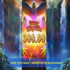 slot fortune rabbitInformational