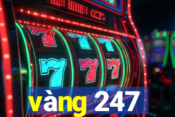 vàng 247