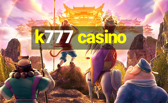 k777 casino