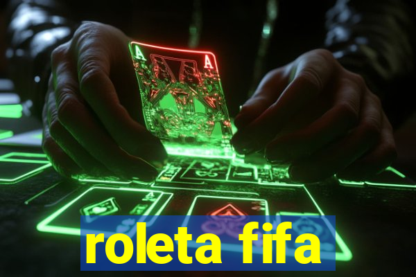 roleta fifa