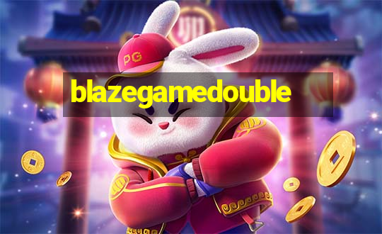 blazegamedouble