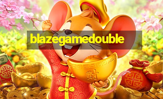 blazegamedouble