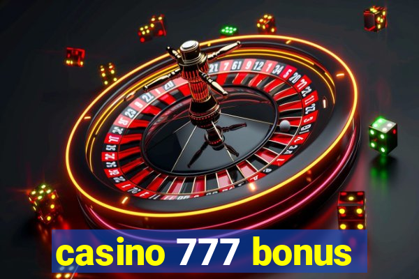 casino 777 bonus