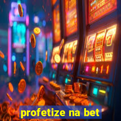 profetize na bet