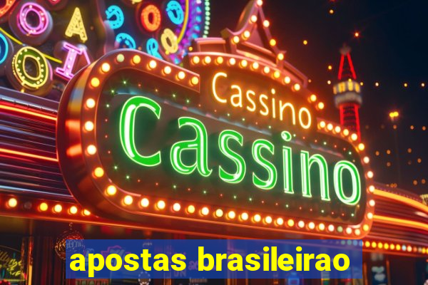 apostas brasileirao