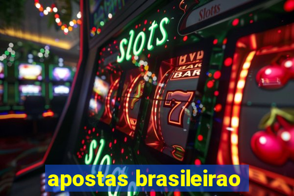 apostas brasileirao