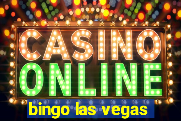 bingo las vegas