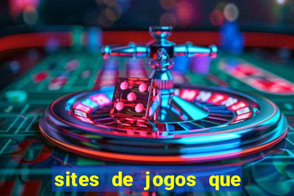 sites de jogos que pagam de verdade