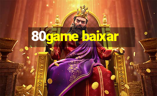 80game baixar