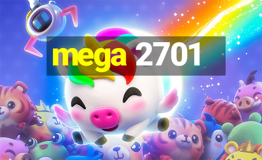 mega 2701