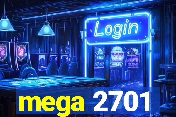 mega 2701