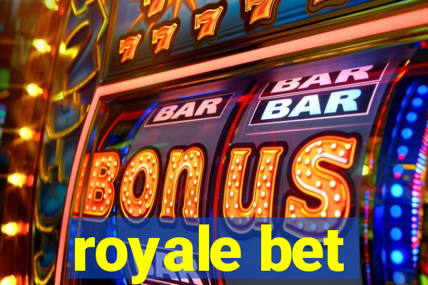 royale bet