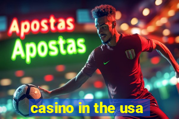 casino in the usa