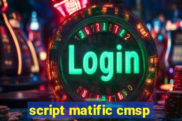 script matific cmsp