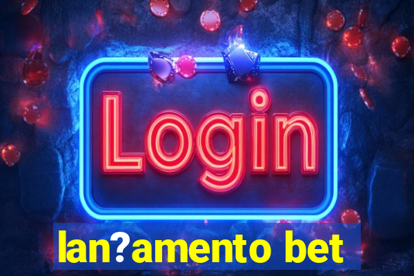 lan?amento bet