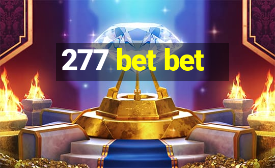 277 bet bet