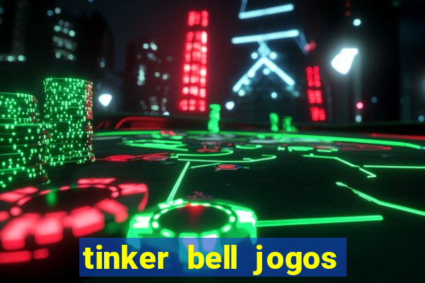 tinker bell jogos do refugio das fadas completo dublado