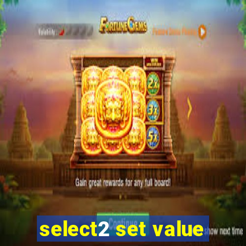 select2 set value