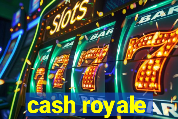 cash royale