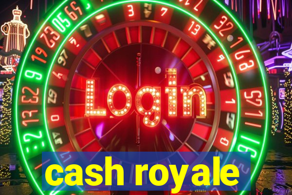 cash royale