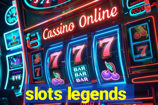 slots legends