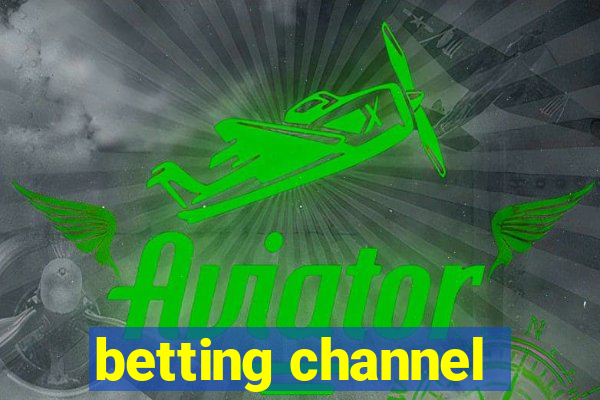 betting channel