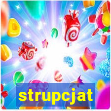 strupcjat