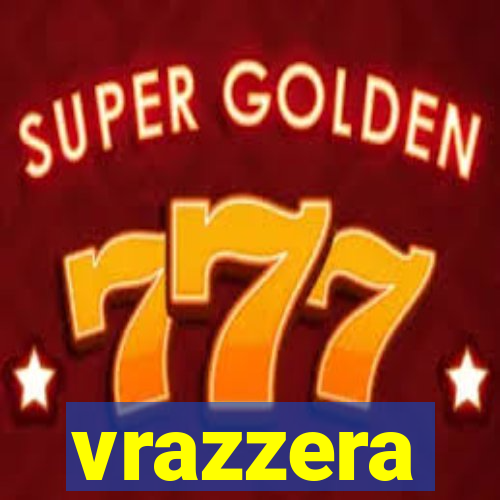 vrazzera