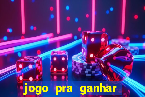 jogo pra ganhar dinheiro no pix