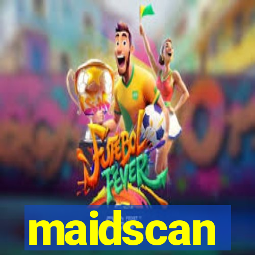 maidscan