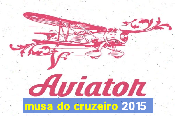 musa do cruzeiro 2015