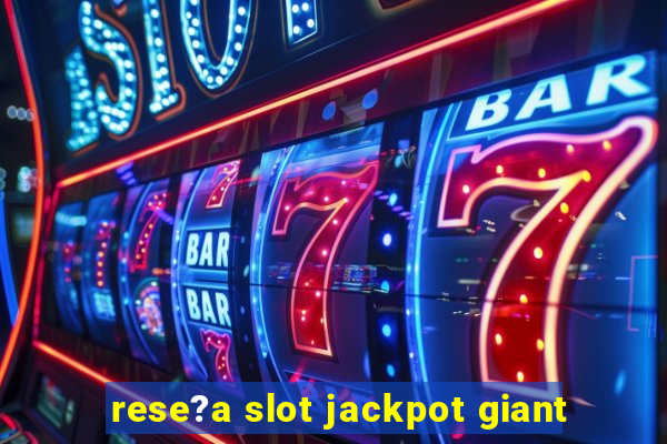 rese?a slot jackpot giant