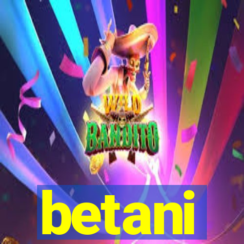 betani