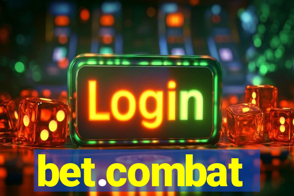 bet.combat