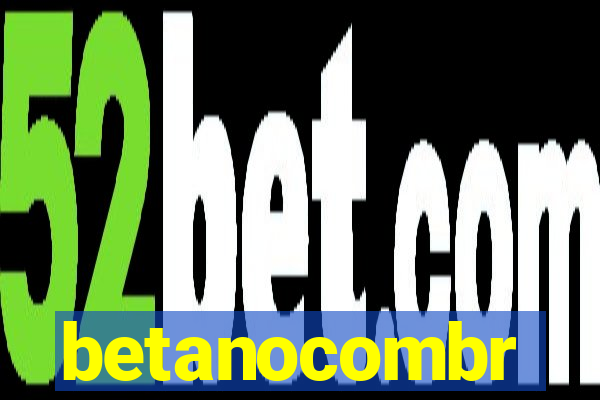 betanocombr