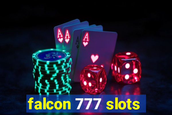 falcon 777 slots