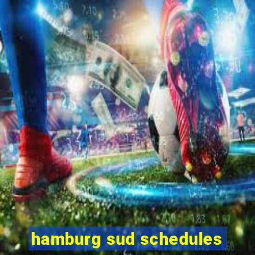 hamburg sud schedules