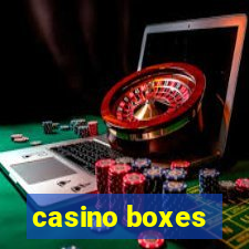 casino boxes