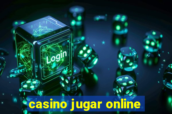 casino jugar online