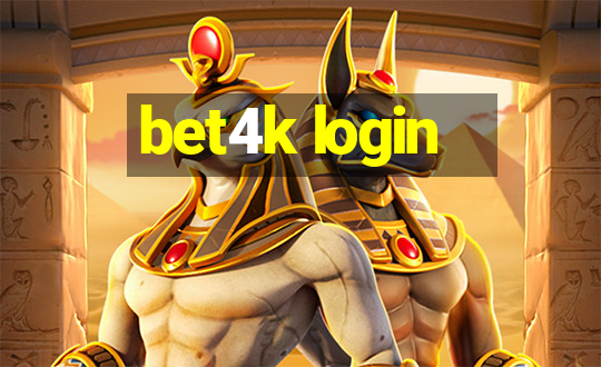 bet4k login