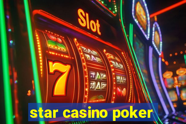 star casino poker