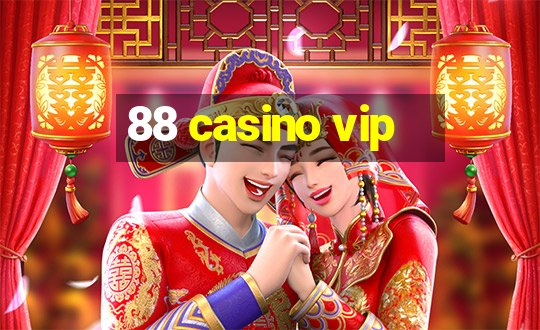 88 casino vip