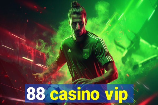 88 casino vip