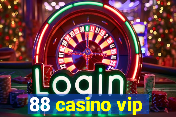 88 casino vip