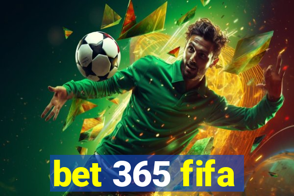 bet 365 fifa