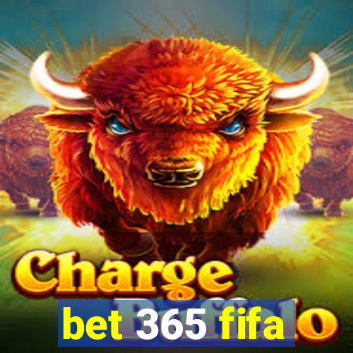 bet 365 fifa