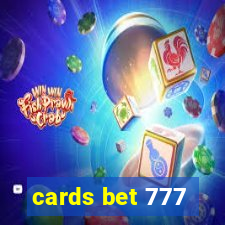 cards bet 777